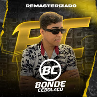 Se Prepara - Bonde Cebolaço