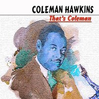 Down Georgia Way - Coleman Hawkins