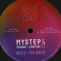 Need You Back - Mystep & Frank H. Carter III