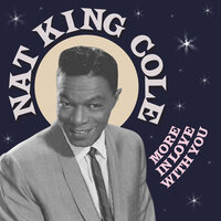 Stay As Sweet As You Are - Nat King Cole