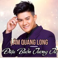 Điệu Buồn Tương Tư - Lâm Quang Long
