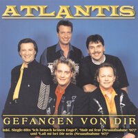 Gefangen von Dir - Atlantis
