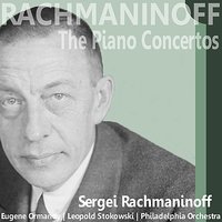 Piano Concerto No. 2 in C Minor, Op. 18: III. Allegro scherzando - Сергей Васильевич Рахманинов & Philadelphia Orchestra & Leopold Stokowski