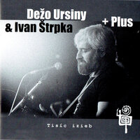 Zelená - Dezo Ursiny & Plus & Ivan Štrpka