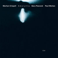 Voice from the Past - Marilyn Crispell & Gary Peacock & Paul Motian