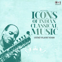 Masitkhani,Imdadkhani & Vilatkhani Baaz - Ustad Vilayat Khan