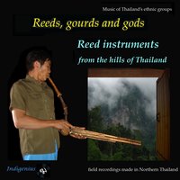 Lahu and Lisu bass free reed pipes (naw seu, fulu na o) - Thai hill tribe musicians