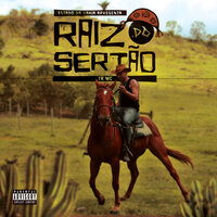 Raíz do Sertão - tr mc & Drx