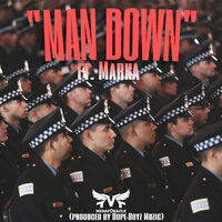 Man Down - Medaforacle & Marka