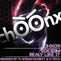 Realy Like It - Egoism
