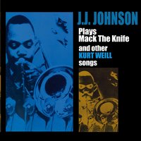 In a Sentimental Mood - J.J. Johnson
