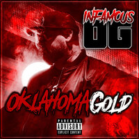 Oklahoma Gold - Infamous OG