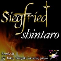 Siegfried - Shintaro & DJ Yoko