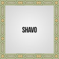 Chem karogh - Shavo