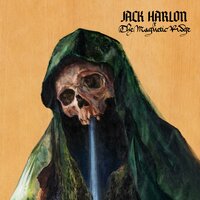 The Magnetic Ridge - Jack Harlon & the Dead Crows