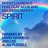 Spirit - Brent Laurence & Clay Acox & Maureen Parker & David Harness