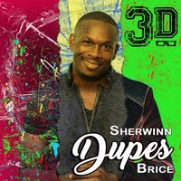 Love Story - Sherwinn Dupes Brice