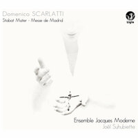 Missa Quatuor vocum: I. Kyrie - Christe - Kyrie - Joel Suhubiette & Ensemble Jacques Moderne & Доменико Скарлатти