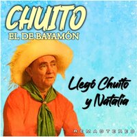 El Arrebato - Chuito El De Bayamón & Natalia Rivera & Toribio