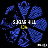 Low - Sugar Hill