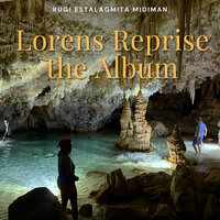 Lorens Reprise - Rugi Estalagmita MIDIman
