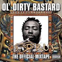 Dirty Dirty - Ol' Dirty Bastard
