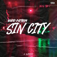 Sin City - Godd Patron & J-Lhutz