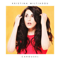 Carousel - Kristina Miltiadou & Deja & Kristina Miltiadou feat. Deja