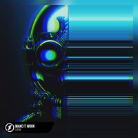 MAKE IT WORK - LUCHA