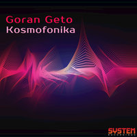 Kosmofonika - Goran Geto