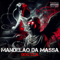 Mandelão da Massa - Dog Clã & Rec Livre & Dafrokaya