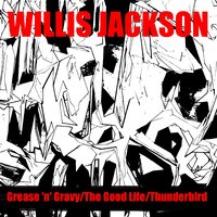 Thunderbird - Willis Jackson
