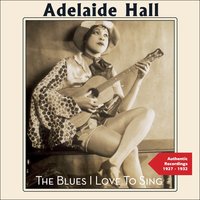 I'm Red Hot from Harlem - Adelaide Hall