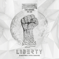 Liberty - D-wayne & Vito Mendez