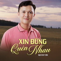 Trách Ai Vô Tình - Bạch Duy Sơn