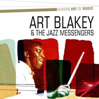 Moanin' - Art Blakey & The Jazz Messengers