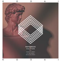 Halcyon - Notamous & VegaZ SL