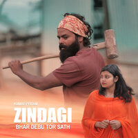 Zindagi Bhar Debu Tor Sath - kumar pritam