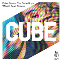 MissU - Peter Brown & The Cube Guys & Sharon