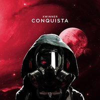 Conquista - XWinner & ALPHAVITE