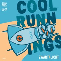 Cool Runnings - Zwart Licht & Leeroy & HayZee & Akwasi