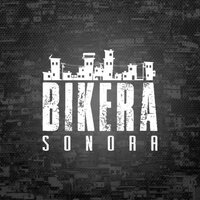 CRÔNICAS DA REALIDADE - Bikera Sonora
