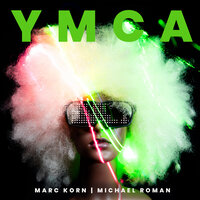 Ymca - Marc Korn & Michael Roman