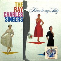 Stay as Sweet as You Are - The Ray Charles Singers
