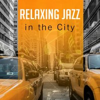 Soothing Piano Songs - Smooth Jazz Music Set
