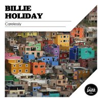Who Loves You - Billie Holiday