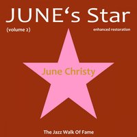 I Can't Believe That You're In Love With Me - June Christy