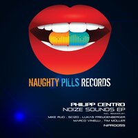 Naughty - Philipp Centro & Scizo