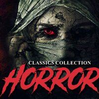 Horror Classics collection. #49 - Trevor O'Hare & David McCord & David Miles & Alfred Costa & Peter Coates & Joanne Thompson