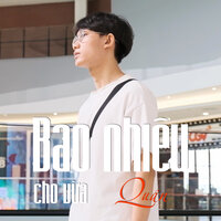 Bao Nhiêu Cho Vừa - Quan